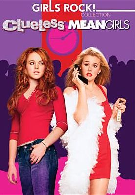 Girls Rock / Mean Girls / Cluel