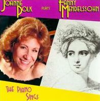 Joanne Polk Plays Fanny Mendelssohn