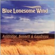 Blue Lonesome Wind