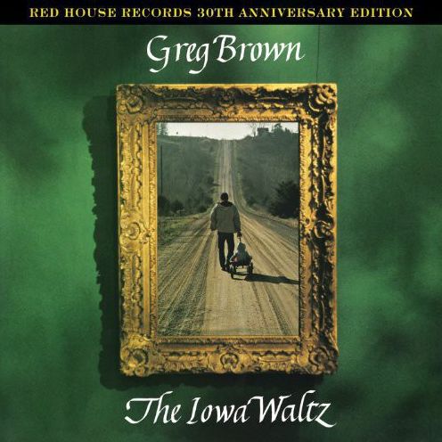 Iowa Waltz [Red House 30Th Anniversary Edition]