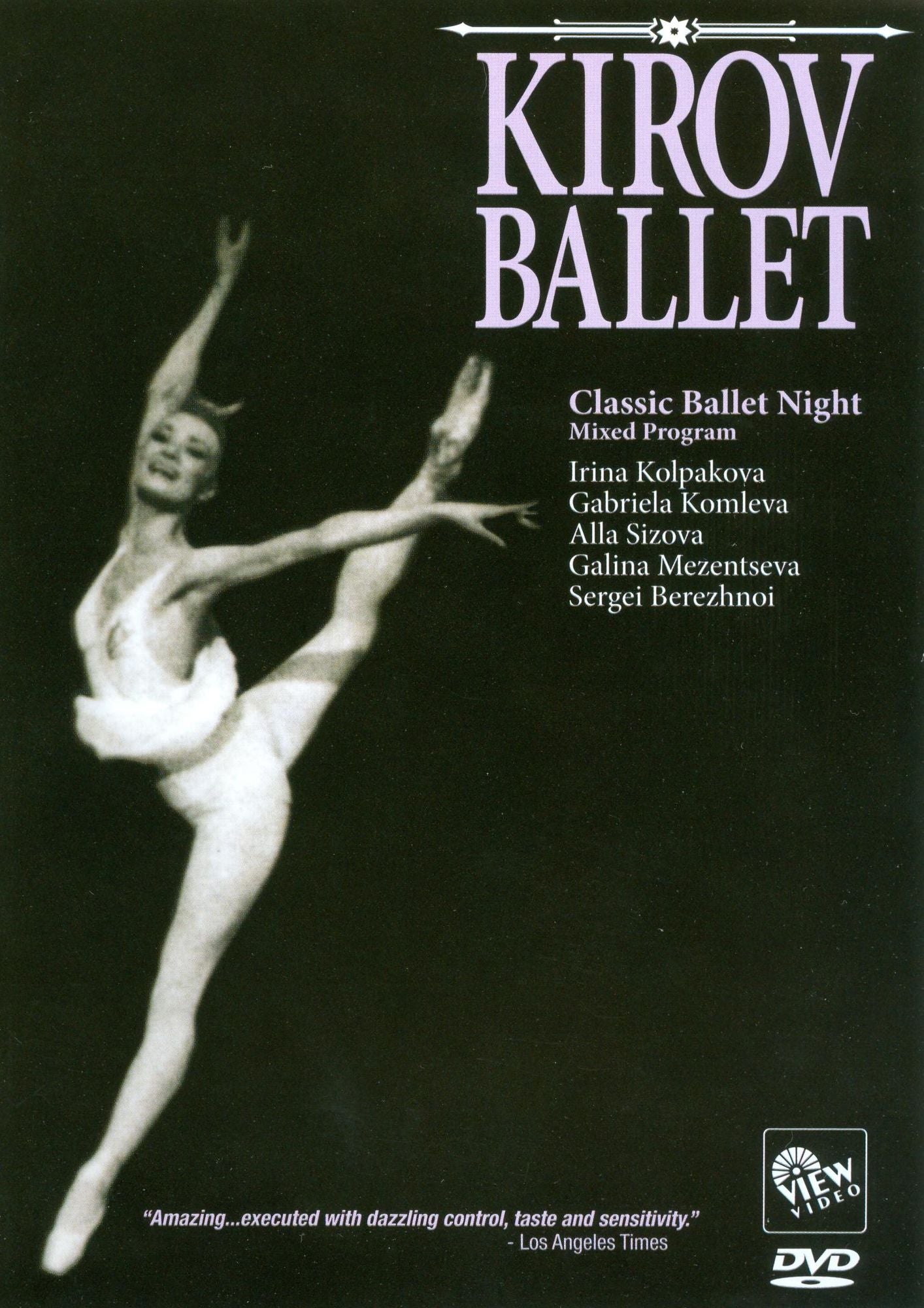 Kirov Ballet: Classic Ballet Night