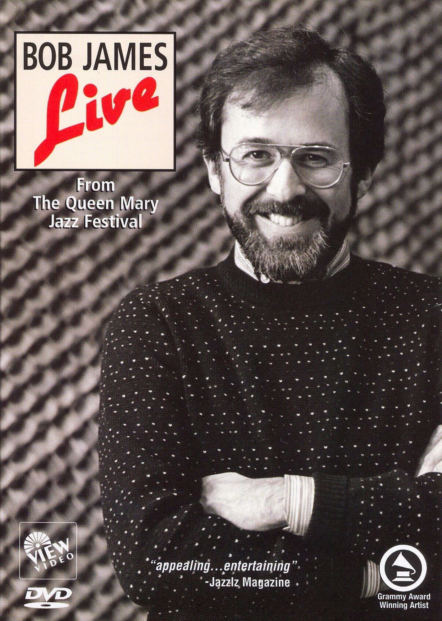 Bob James: Live - From the Queen Mary Jazz Festival