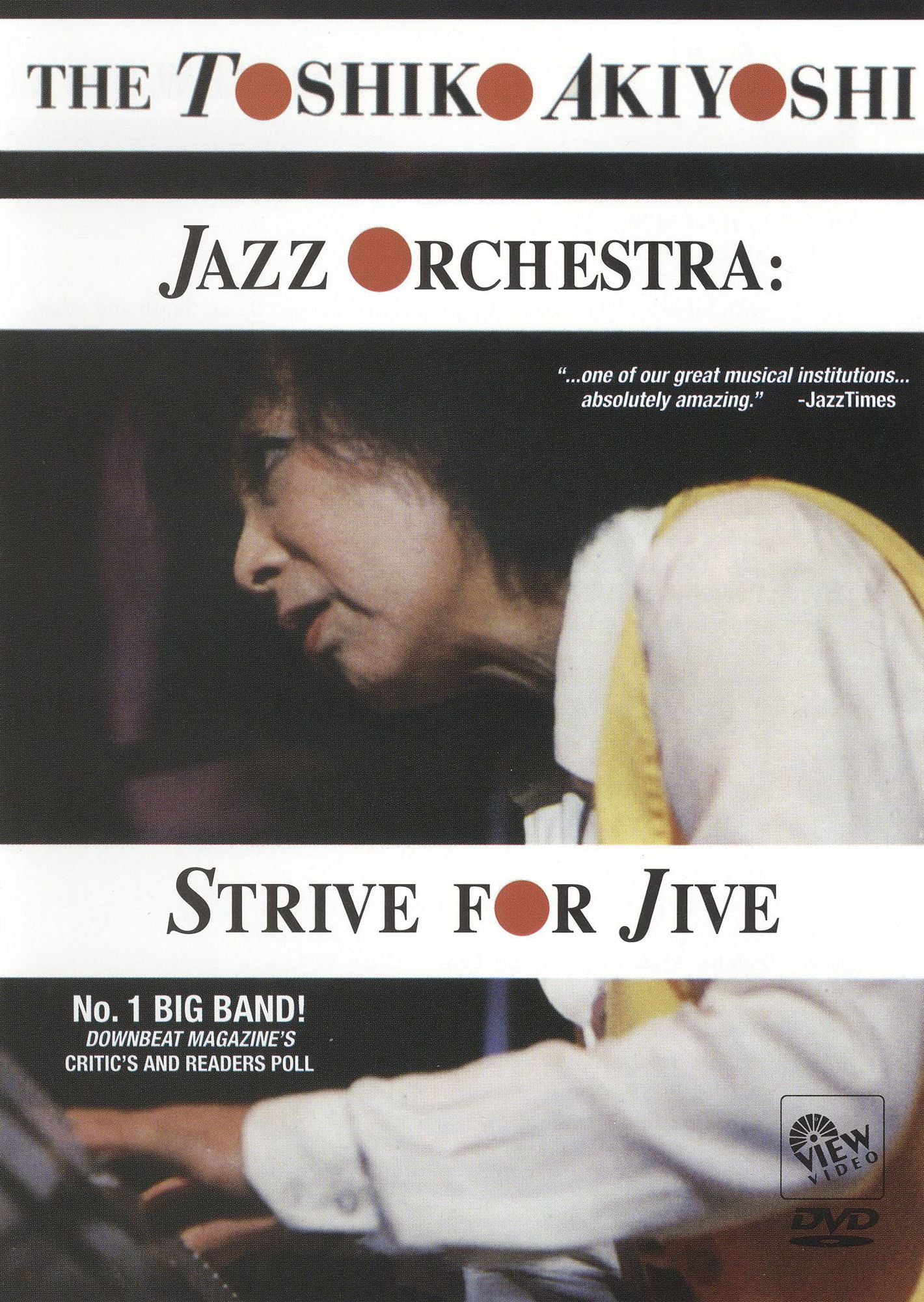The Toshiko Akiyoshi Jazz Orchestra: Strive for Jive