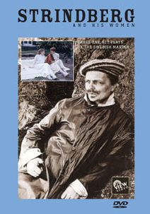 Strindberg and His Women: Three One-Act Plays