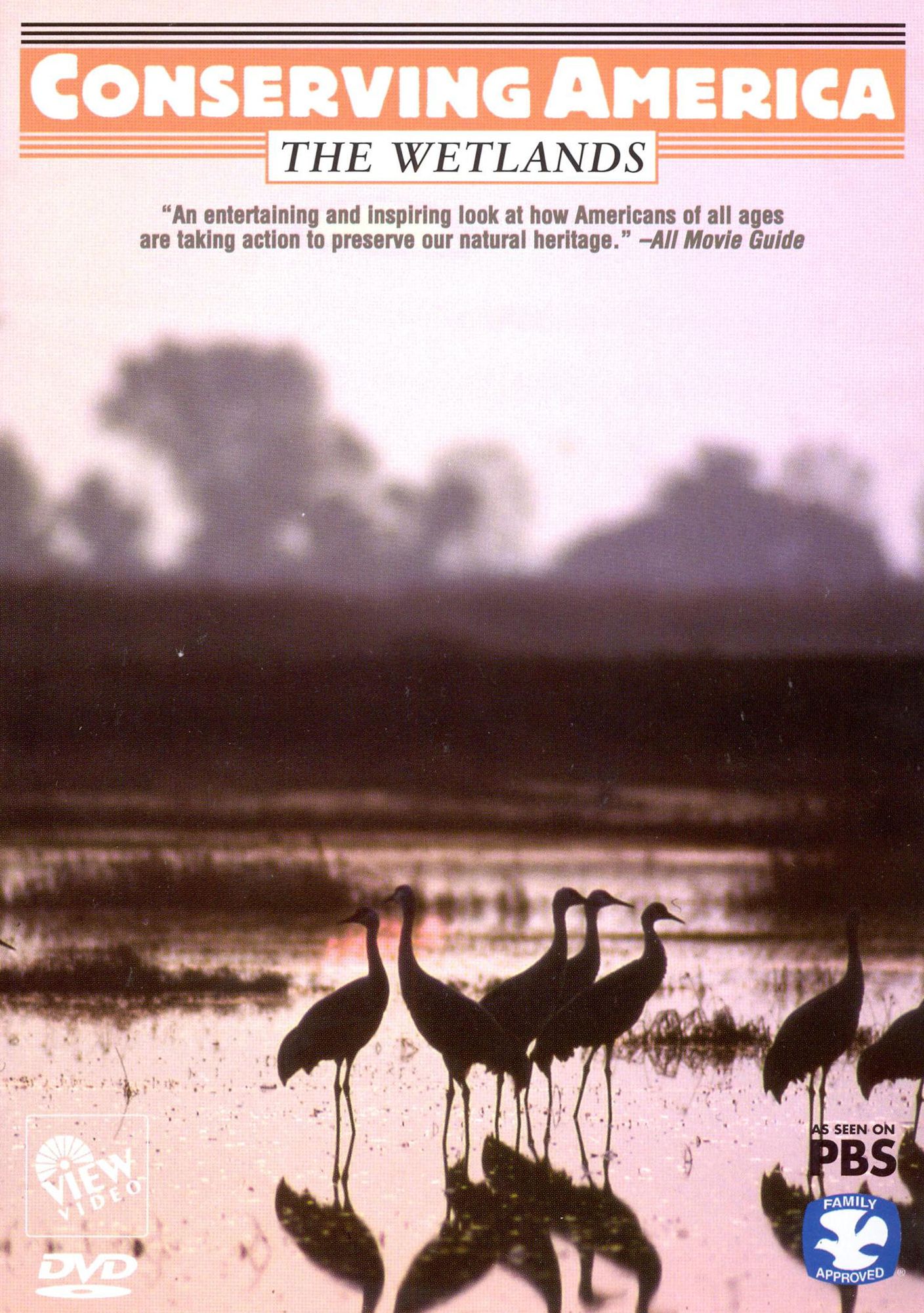 Conserving America: The Wetlands