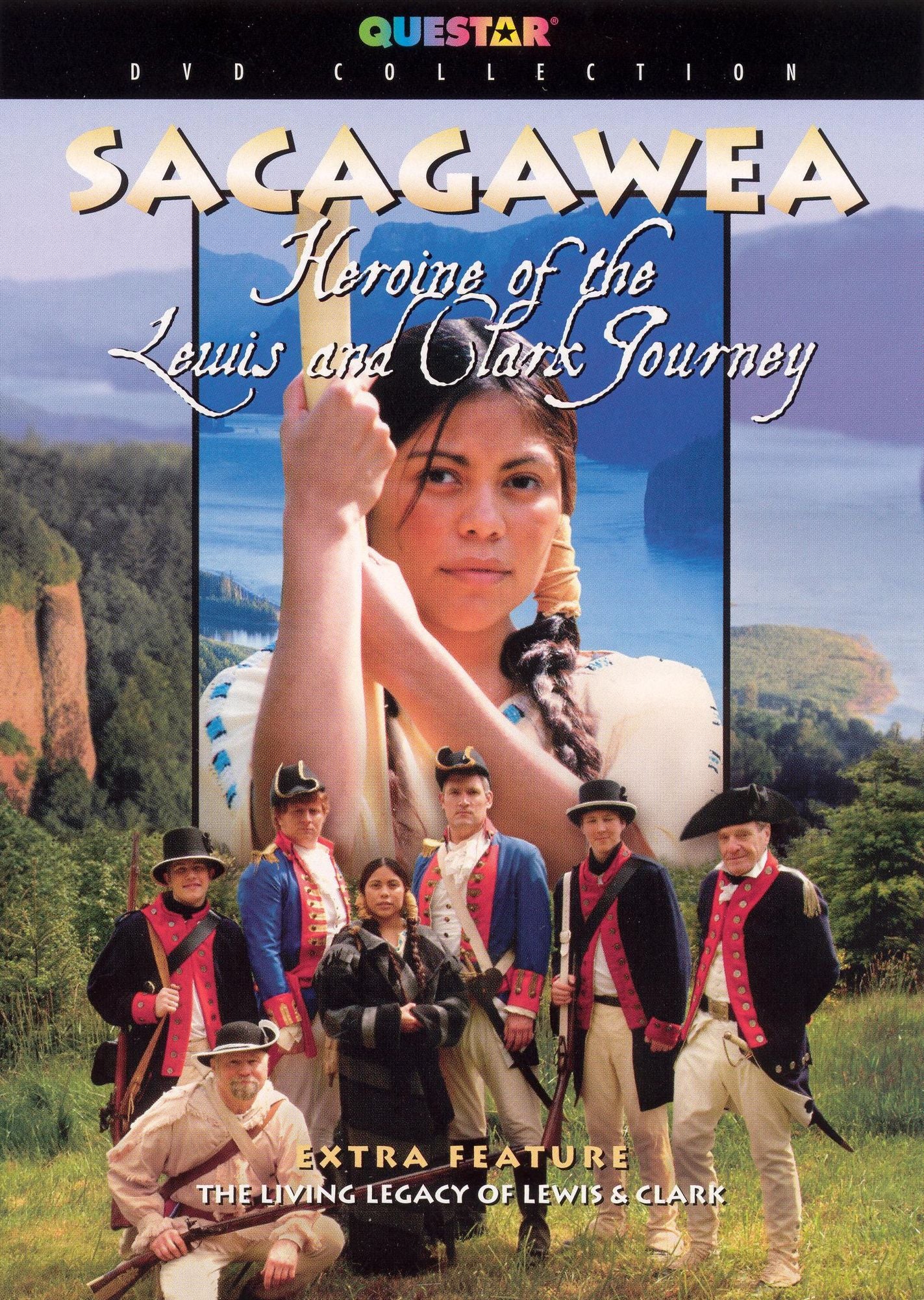 Sacagawea: Heroine of the Lewis and Clark Journey