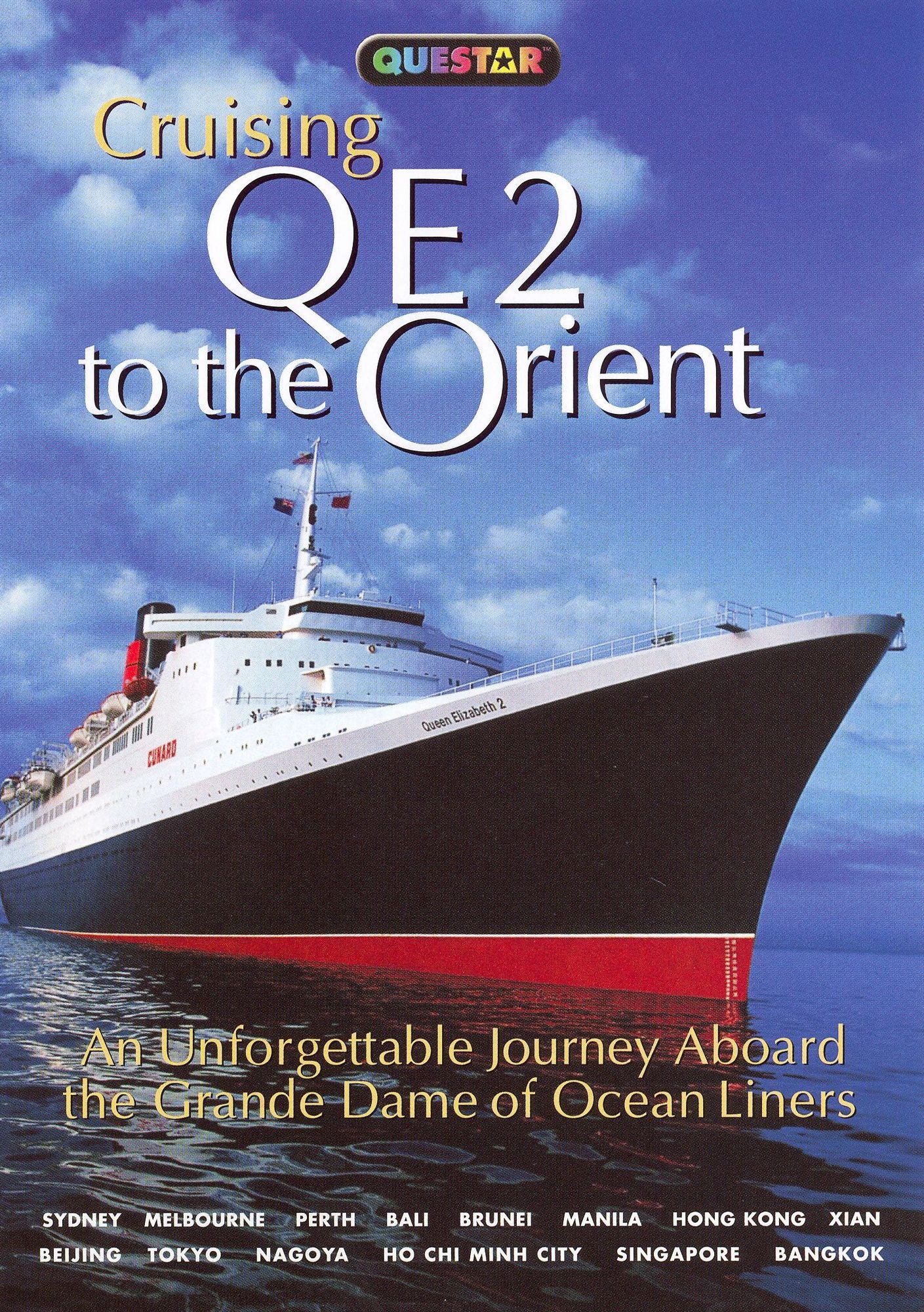 Cruising QE2 to the Orient