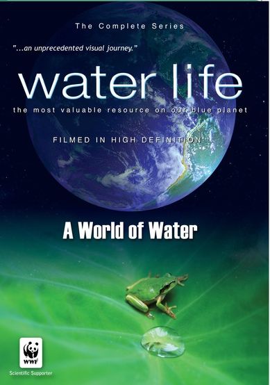 Water Life: A World of Water