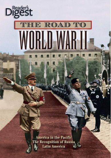 The Road to World War II, Part IV