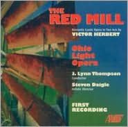 Victor Herbert: The Red Mill