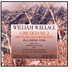 William Wallace: Concerto No. 2 For Piano And Orchestra