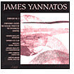 James Yannatos: Symphony No. 2; Symphonies Sacred And Secular