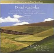 David Maslanda: Concerto for Piano, Winds and Percussion; Concerto No. 2 for Piano, Winds and Percussion; Etc.
