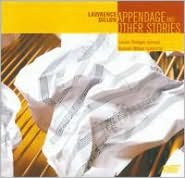 Lawrence Dillon: Appendage & Other Stories