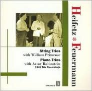 Heifetz & Feuermann Play String Trios & Piano Trios