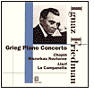 Grieg: Piano Concerto; Chopin: Mazurkas; Liszt: La Campanella