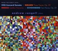 From the Early 20th ...: Ives, Nielsen, Enescu, Schoenberg