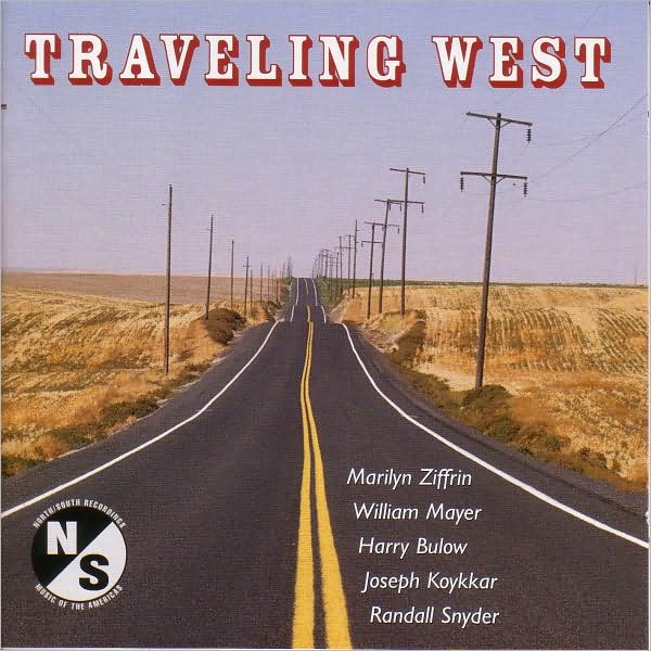 Travaling West: Vocal and Instrumental Music by American Composers