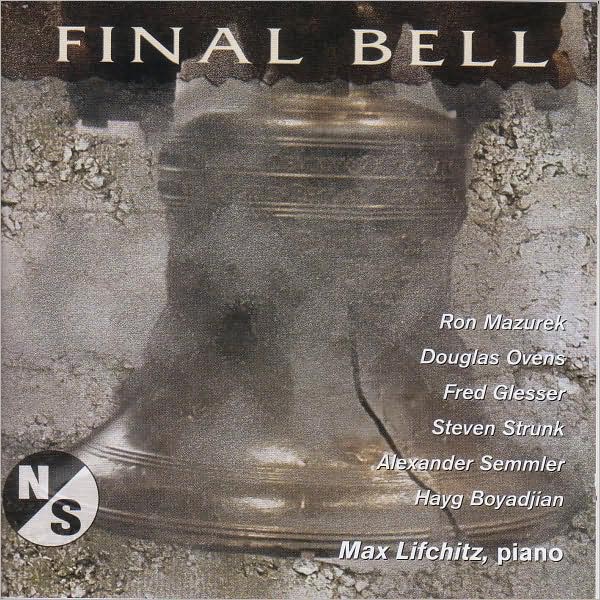Final Bell: Piano Music by American Composers