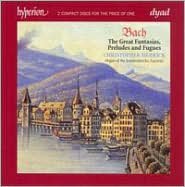 J.s. Bach: The Great Fantasias, Preludes & Fugues