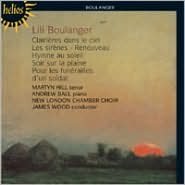 Lili Boulanger: Clairi?res Dans Le Ciel; Les Sir?nes; Renouveau
