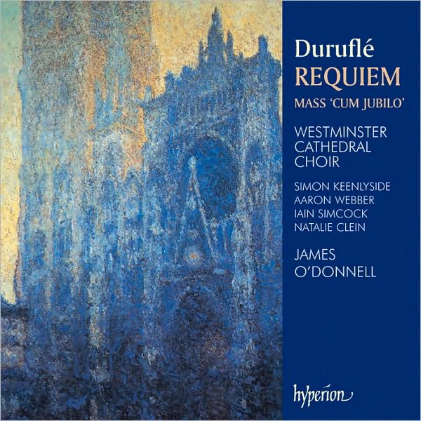 Duruflé: Requiem; Mass 'Cum Jubilo'