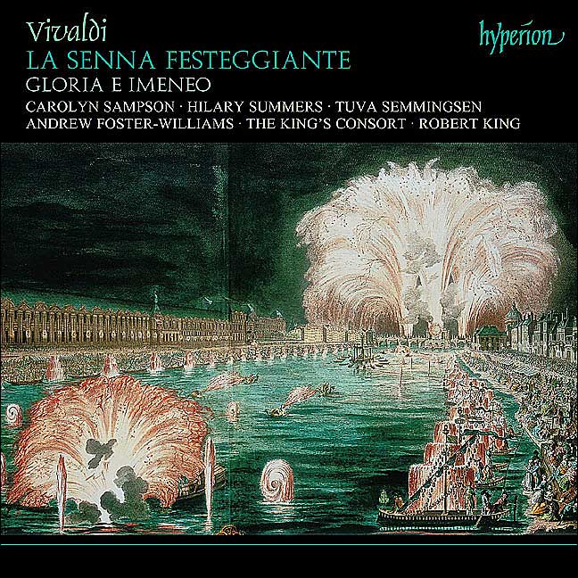 Vivaldi: La Senna Festeggiante; Gloria E Imeneo