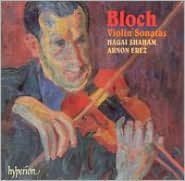 Bloch: Violin Sonatas