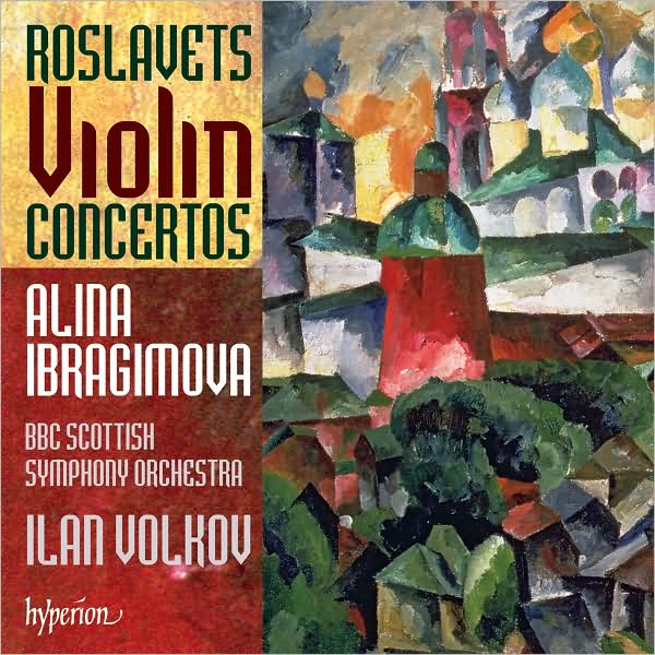 Nikolay Roslavets: Violin Concertos