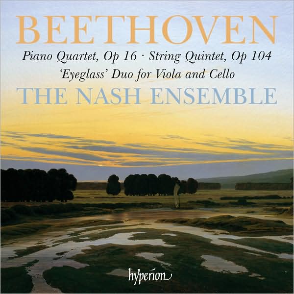Beethoven: Piano Quartet, Op. 16; String Quintet, Op. 104