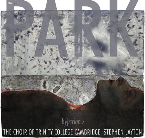 Owain Park: Choral Works