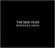 Newness Ends