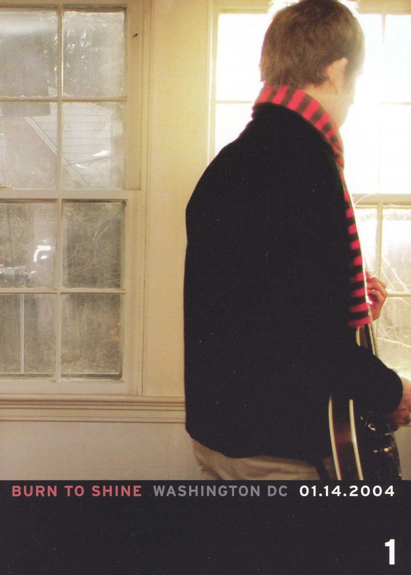 Burn to Shine: Washington DC 01-14-2004
