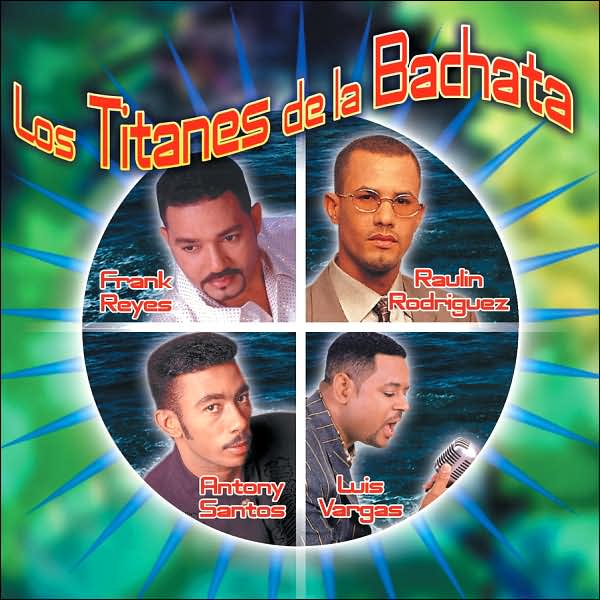Los Titanes de la Bachata