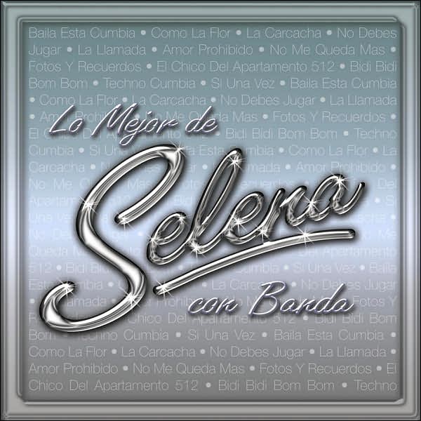 Lo Mejor de Selena Con Banda