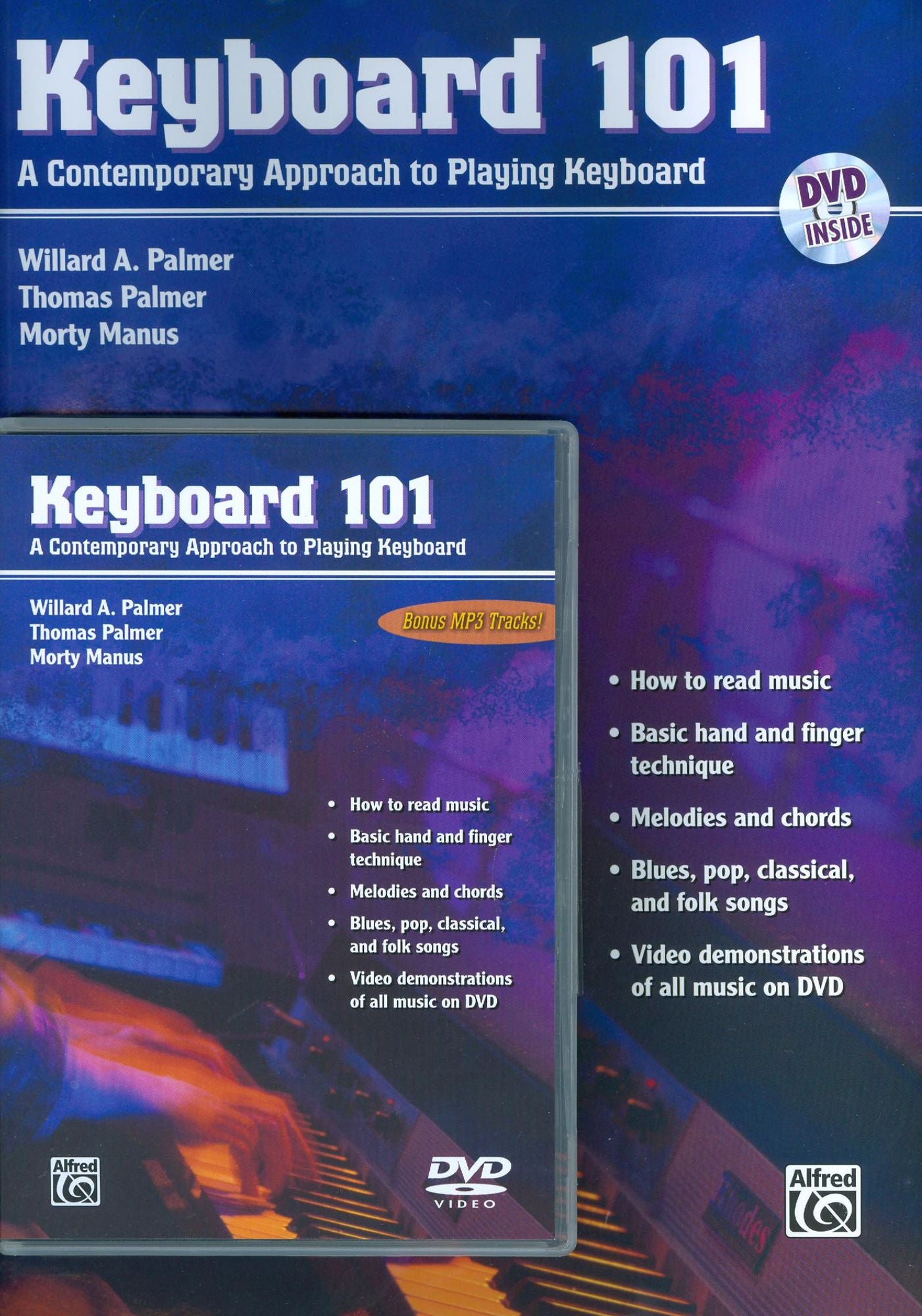 Keyboard 101: A Contemporary Approach to Playing Keyboard [With Book]