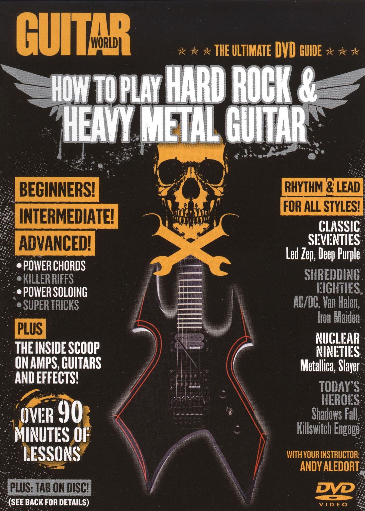 Guitar World: How to Play Hard Rock & Heavy Metal Guitar