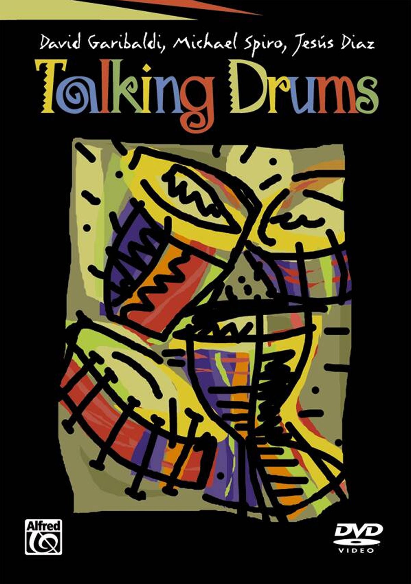 David Garibaldi/Michael Spiro/Jesus Diaz: Talking Drums