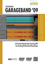Alfred's Pro-Audio Series: Beginning Garageband '09