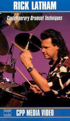 Rick Latham: Contemporary Drumset Techniques