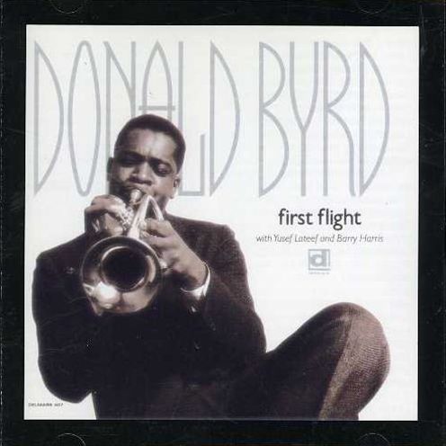 First Flight: Yusef Lateef With Donald Byrd