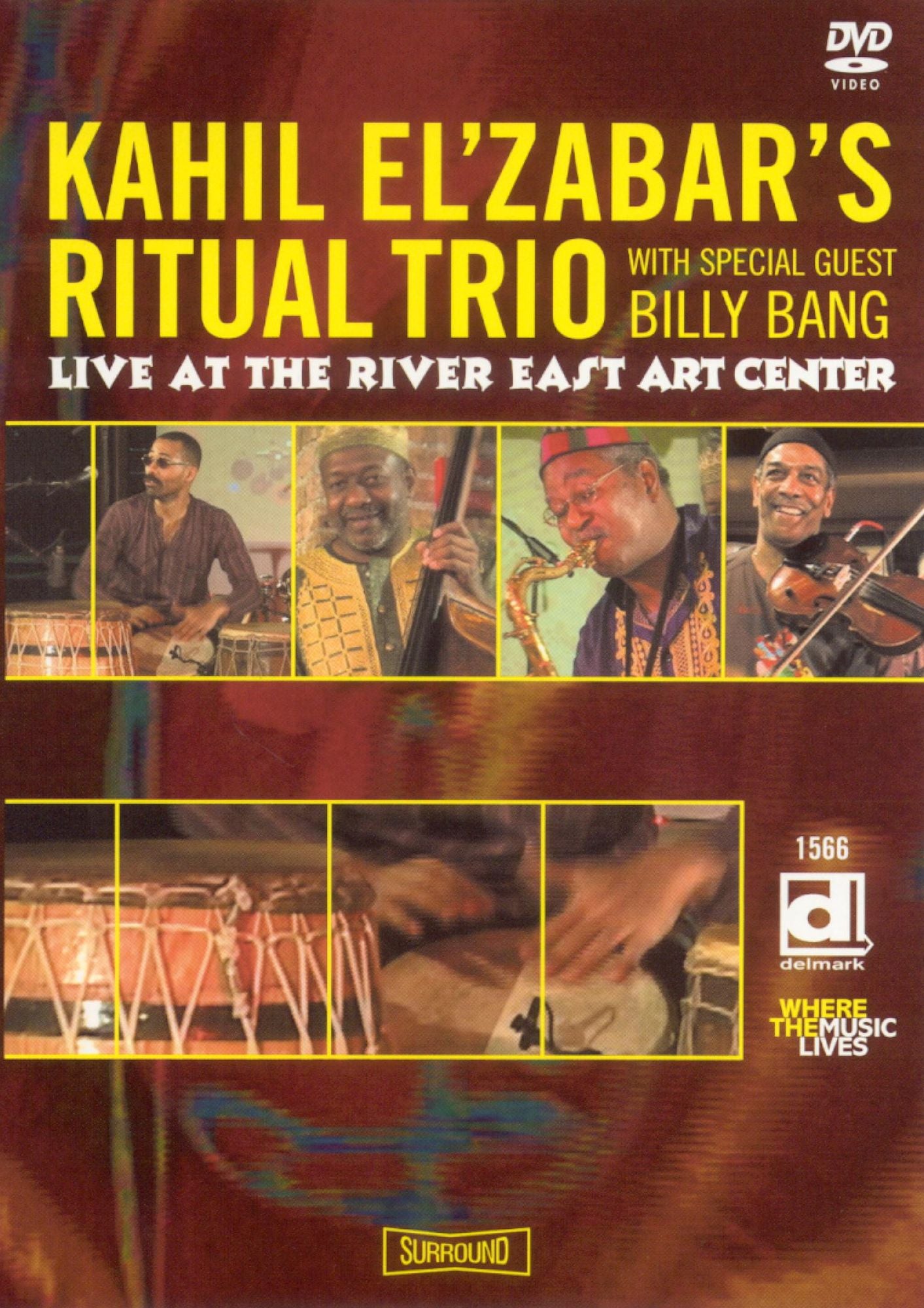 Kahil El'Zabar's Ritual Trio Featuring Billy Bang: Live at the River East Art Center