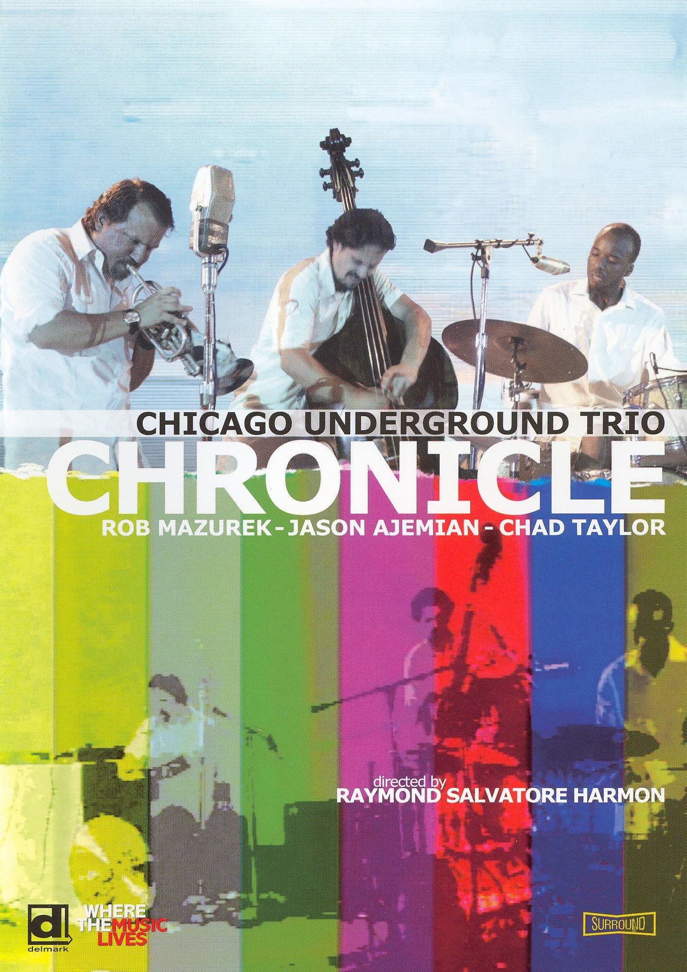 Chicago Underground Trio: Chronicle