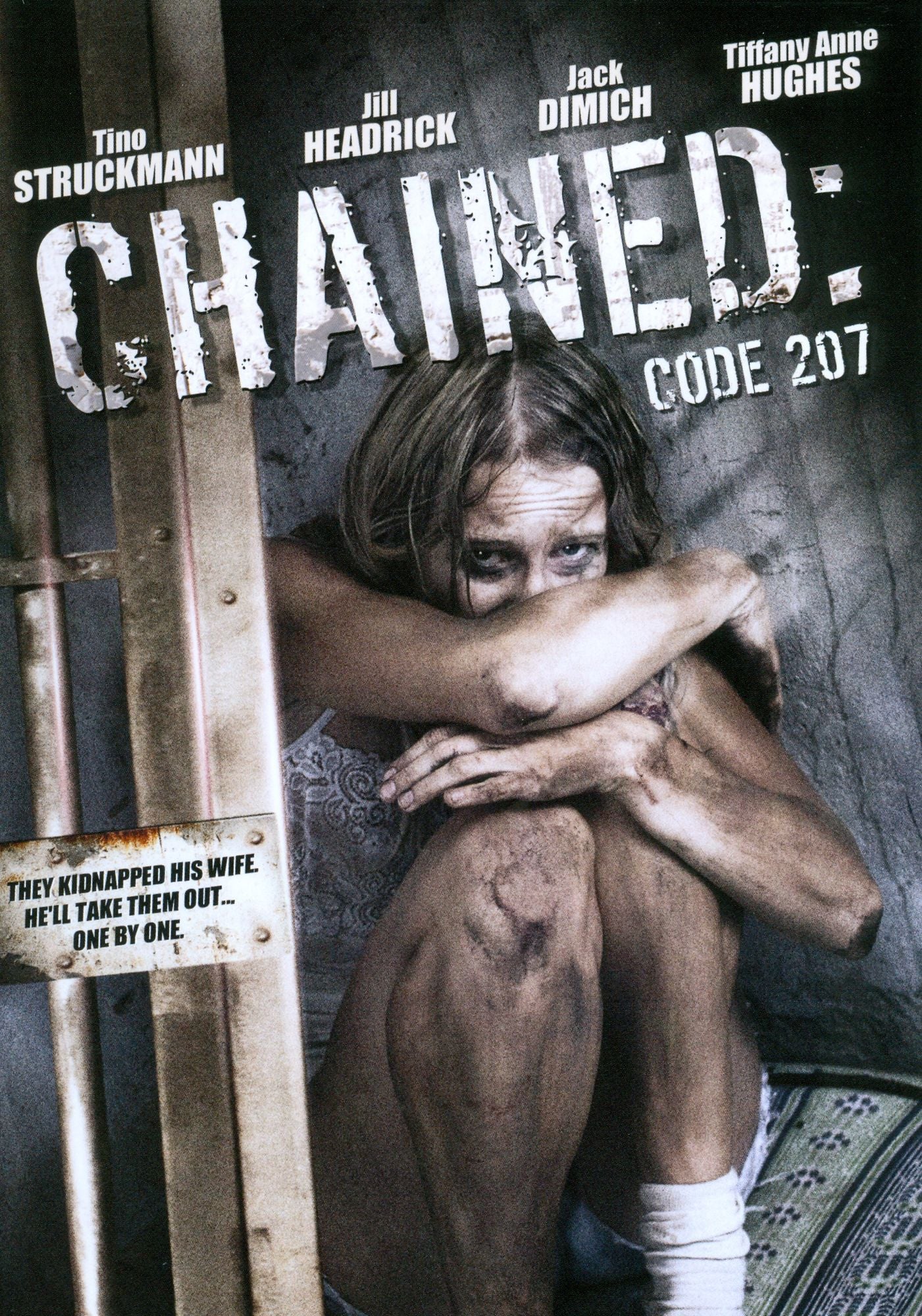 Chained: Code 207
