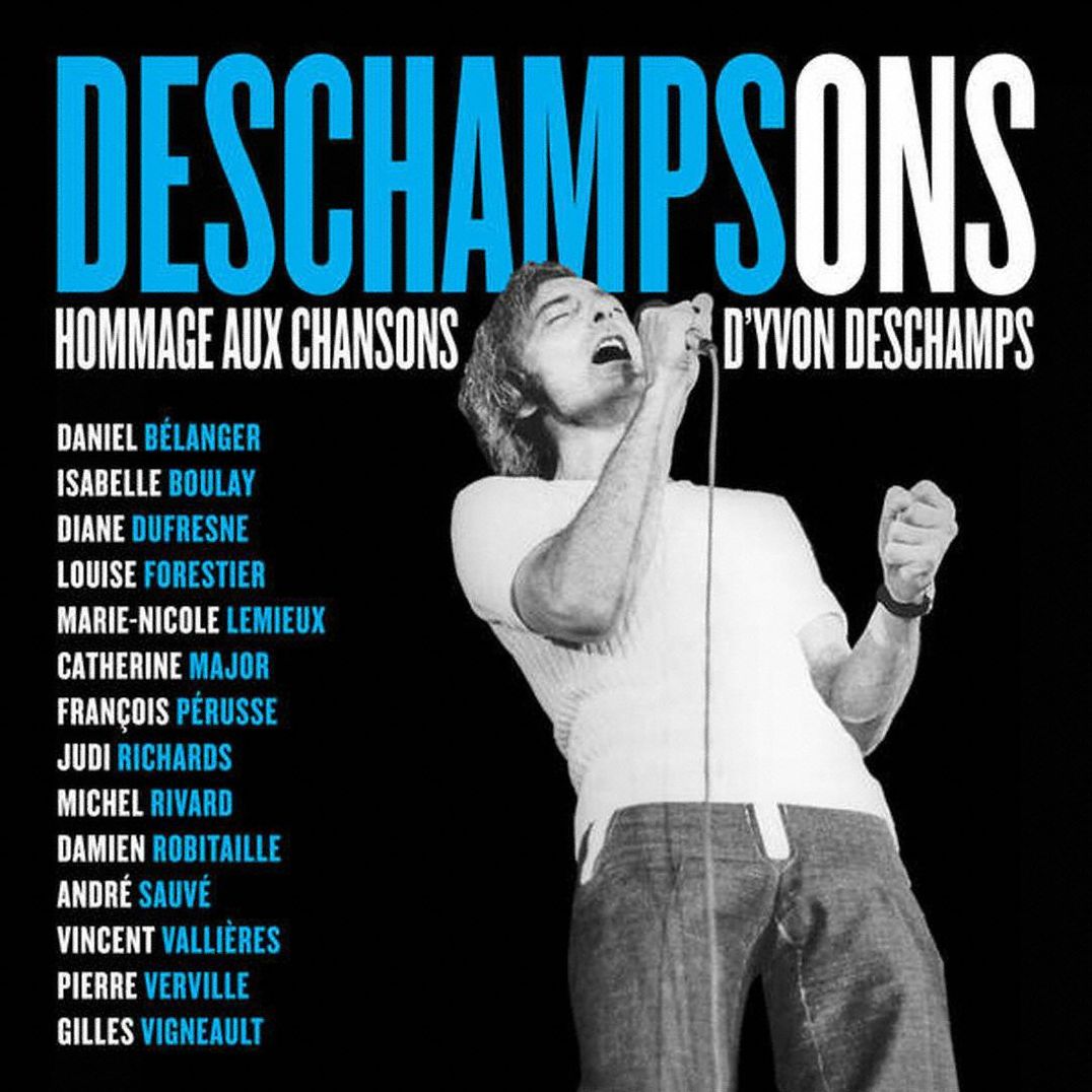 Deschampsons: Hommage Aux Chansons D'yvon Deschamps