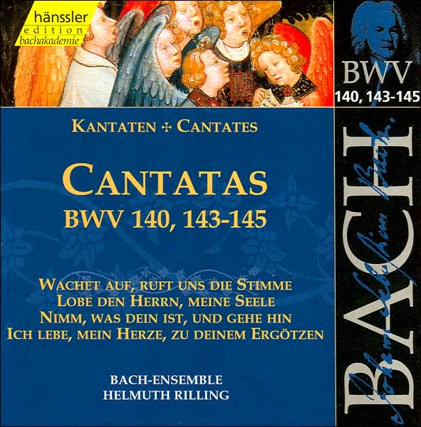 Bach: Cantatas, Bwv 140, 143-145