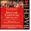 Bach: Secular Cantatas, Bwv 212-213