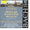 Bach: Secular Cantatas, Bwv 214-215