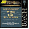 Bach: Works For Lute Harpsichord
