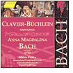 Bach: Clavier Book For Anna Magdalena Bach (1722)